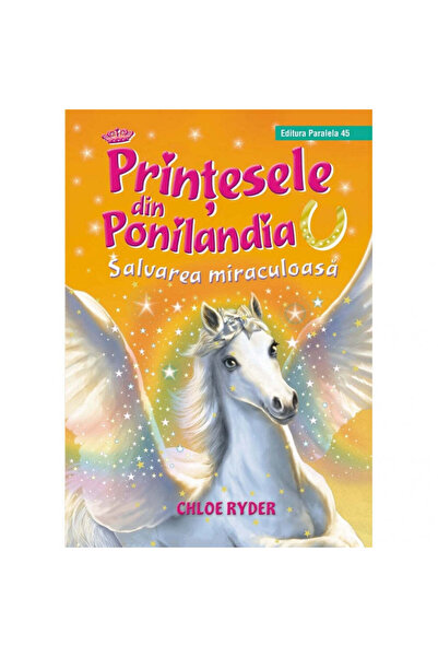 Paralela 45 Принцеси от Пониленд: Чудотворното спасяване, Клоуи Райдър