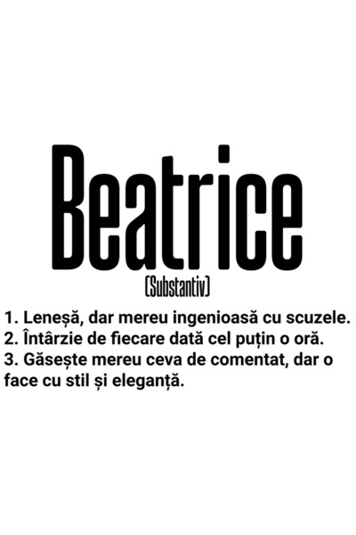 StoryGift Romania Sticker Autocolant 70CM Cu Numele Beatrice, si Mesaj Amuzan...