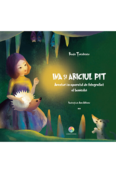 Corint Junior Ina și Pit Ariciul. Aventuri în aparatul de fotografiat al buni...