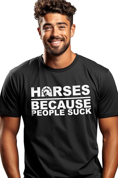 StoryGift Romania Men's T-shirt for horse lovers with the text "Horses, because people s*ck" - people s STG