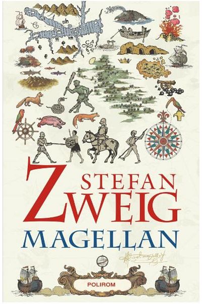 Polirom Magellan. Omul și fapta sa, Stefan Zweig