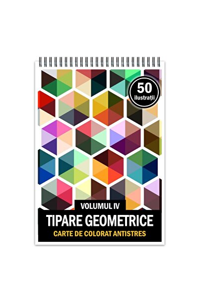Legendary Gifts Carte de colorat antistres, 50 de ilustrații cu modele geometrice - Volumul IV, Format: A4,