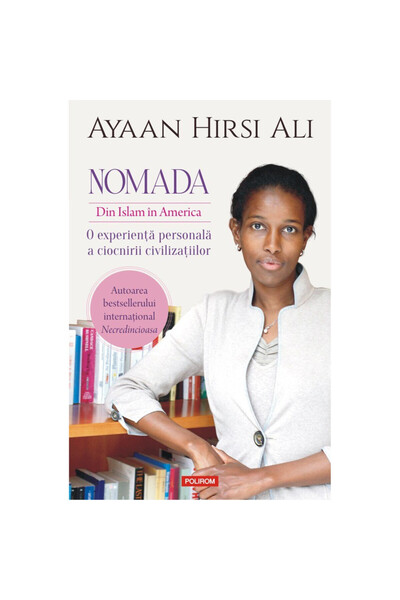 Polirom Nomad din islamul în America, Ayaan Hirsi Ali, Polirom
