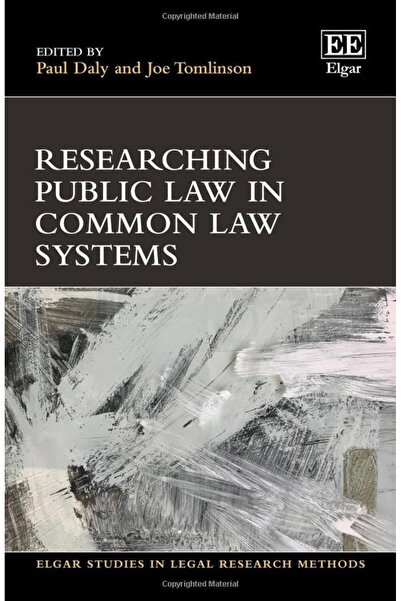 Edward Elgar Publishing Ltd Researching Public Law In Common Law Systems