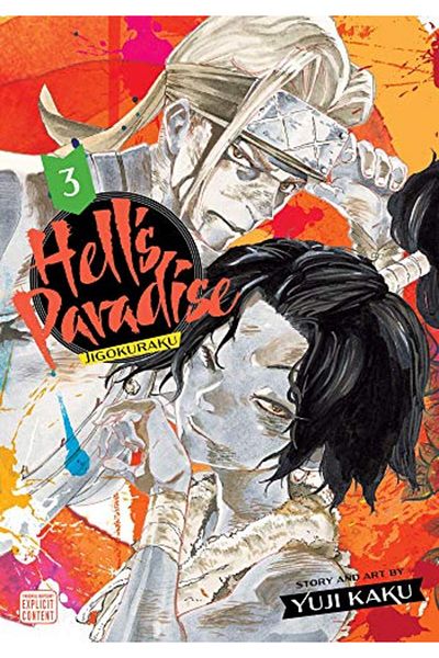 Viz LLC Hells Paradise Jigokuraku Vol 3