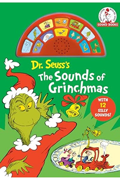 Random House USA Dr Seusss The Sounds Of Grinchmas With 12 Silly Sounds