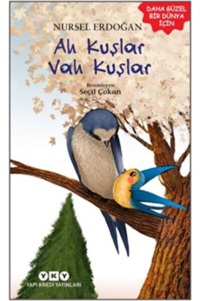 Yapı Kredi Yayınları Ah Kuşlar Vah Kuşlar