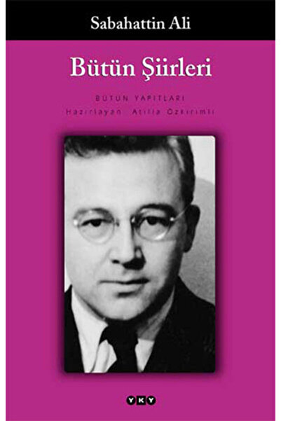Yapı Kredi Yayınları Bütün Şiirleri Sabahattin Ali