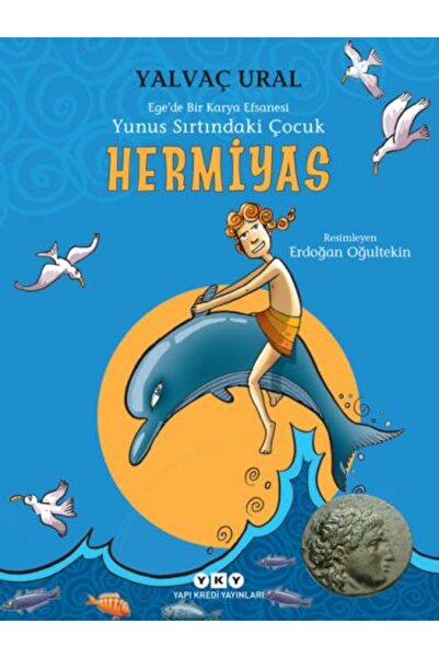 Yapı Kredi Yayınları Hermiyas - Yunus Sırtındaki Çocuk