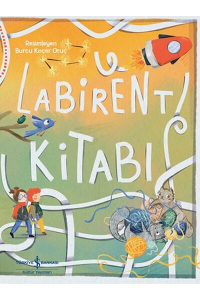 TÜRKİYE İŞ BANKASI KÜLTÜR YAYINLARI Labirent Kitabı