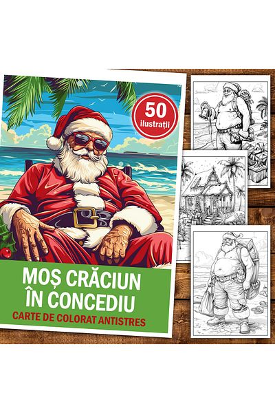 Legendary Gifts Anti-stress Coloring Book, 50 Illustrations, Santa Claus On Vacation, 106 Pages, Format: A5