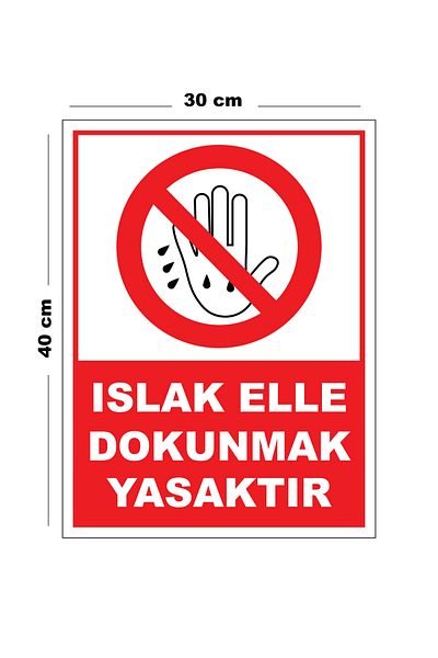 Lucena Metal Wet Hand Touching Prohibited 30cm X 40cm A3 Size Warning Sign Directional Sign