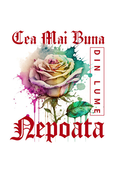 StoryGift Romania Sticker Adeziv 90CM Cu Textul Cea Mai Buna Nepoata, Din Lum...