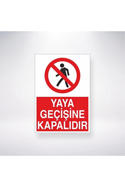 Reysa Tasarım Pedestrian Crossing Closed Sticker 20X28 cm