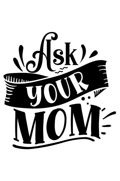 StoryGift Romania Sticker Autocolant 70CM Exterior cu mesajul in engleza "Ask your mom" - intreaba-ti mama , Vin
