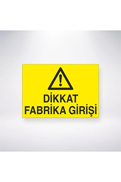 Reysa Tasarım Attention Factory Entrance Sticker 20X28 cm