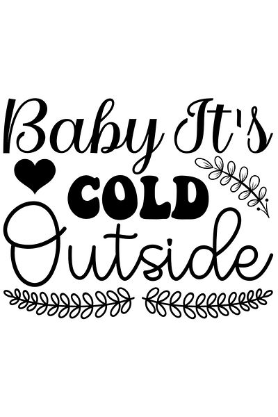 StoryGift Romania Sticker Eticheta 40CM Exterior cu mesaj grijuliu in engleza "Baby, it's cold outside" - e frig
