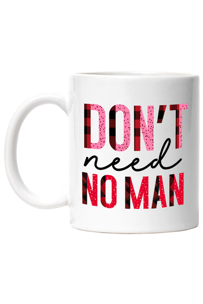 StoryGift Romania Cana cu mesajul "Don't need no man", ilustratie, motivation...