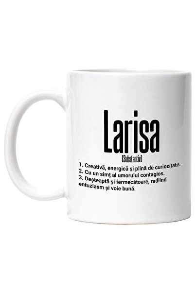 StoryGift Romania Cana Cu Numele Larisa, si Mesaj Motivational, Creativa, Des...