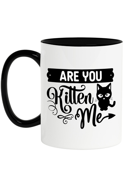 StoryGift Romania Cana cu mesajul in engleza "Are you kitten me?" - glumesti ...