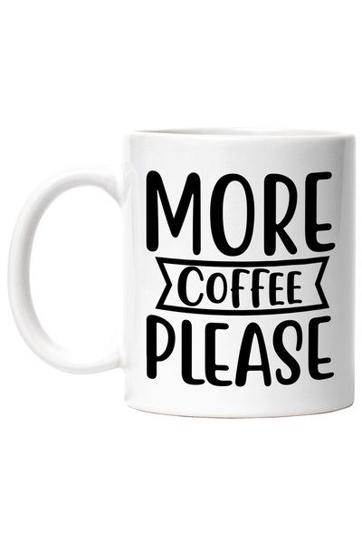 StoryGift Romania Cana pentru iubitorii de cafea cu mesajul "More coffee, ple...