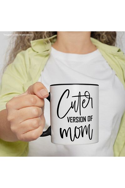 StoryGift Romania Mug with the text in English "Cuter version of mom" - the cutest version of mom, Cu