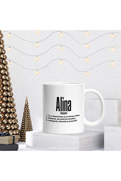 StoryGift Romania Cana Cu Numele Alina, si Mesaj Motivational, Determinare, Modesta, Inteligenta, , Cu Maner Alb