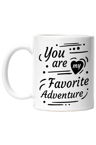 StoryGift Romania Cana Cu Mesaj In Engleza You Are My Favorite Adventure, Ave...