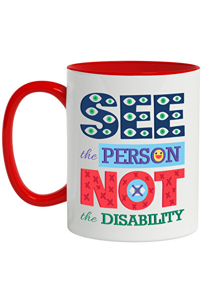 StoryGift Romania Cana Cu Mesaj In Engleza See The Person Not The Disability, Ochi, Persoana, Diza, Cu Maner Rosu