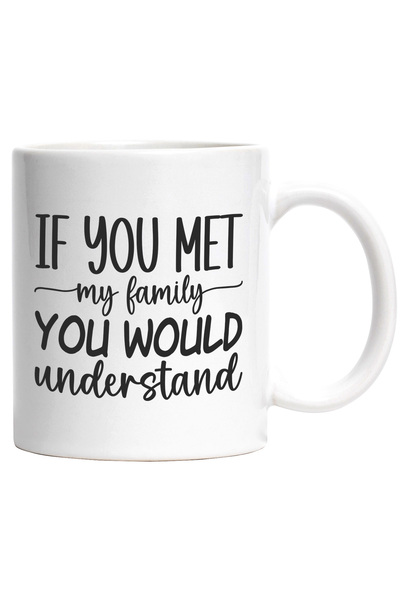 StoryGift Romania Cana cu mesajul "Daca mi-ai fi intalnit familia, ai fi inte...