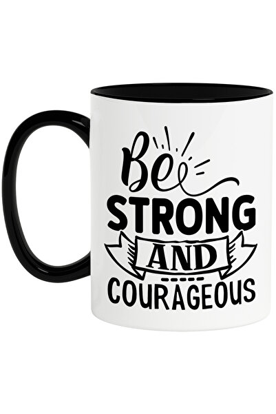 StoryGift Romania Cana cu mesajul motivational "Be strong and courageous" - f...