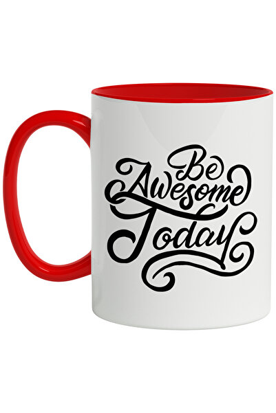 StoryGift Romania Cana Cu Mesaj Motivational In Engleza Be Awesome Today, Fii...