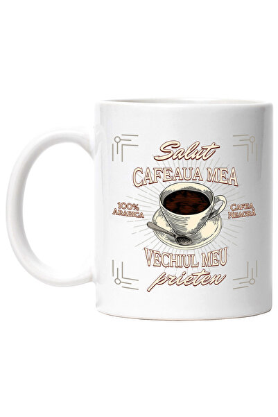 StoryGift Romania Cana Salut, cafeaua mea – vechiul meu prieten energie dimin...