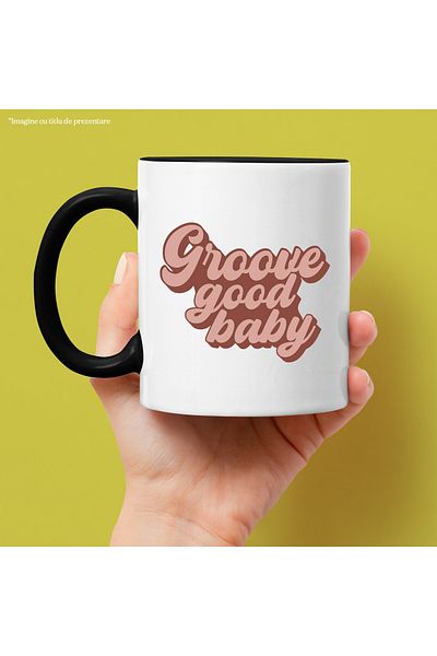 StoryGift Romania Mug with the text in English "Groove good baby" - cool and good baby with Man, Cu
