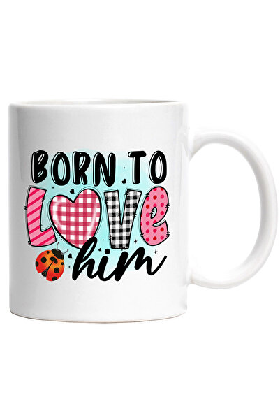 StoryGift Romania Cana cu mesajul "Born to love him", nascuta pentru a-l iubi...