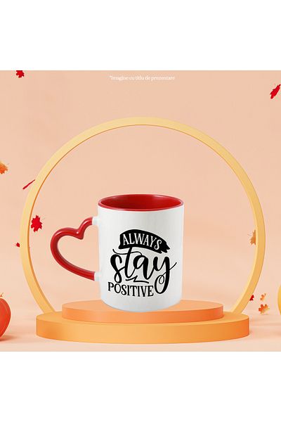 StoryGift Romania Mug with a message that encourages you to always stay positive with a Red Heart Handle, with Handle, STG