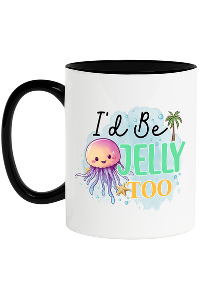 StoryGift Romania Cana cu mesajul "I'd be jelly too", vara, vacanta, relaxare...