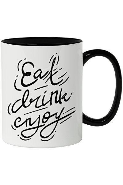 StoryGift Romania Cana Cu Mesaj In Engleza Eat Drink Enjoy, Mancare, Bautura,...