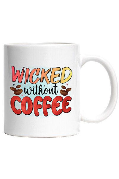 StoryGift Romania Cana cu mesajul "Wicked without coffee", ilustratie, lichid, fluid, boabe de caf, Cu Maner Alb