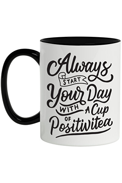 StoryGift Romania Cana Cu Mesaj Motivational In Engleza Always Start Your Day...