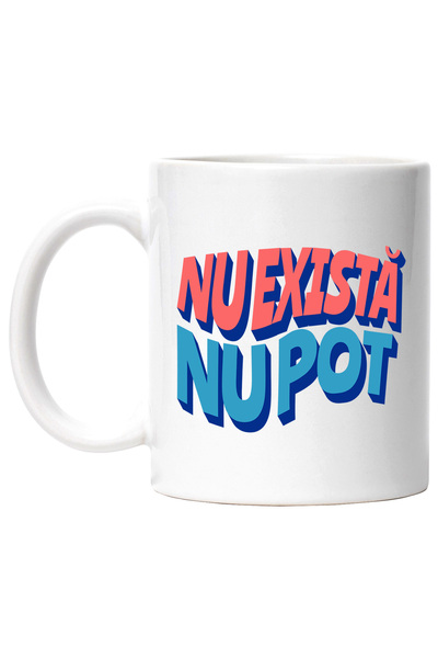 StoryGift Romania Cana cu Mesajul Copilariei Motivational Nu Exista Nu Poti, Ceramica, 330ML, cu M, Cu Maner Alb
