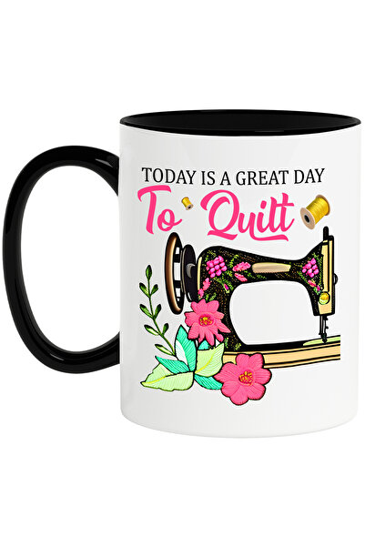 StoryGift Romania Cana cu mesajul "Today is a great day to quilt", profesie, ilustratie, munca, de, Cu Maner Negru