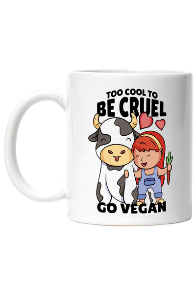 StoryGift Romania Cana Cu Mesaj In Engleza Too Cool To Be Cruel Go Vegan, Vac...