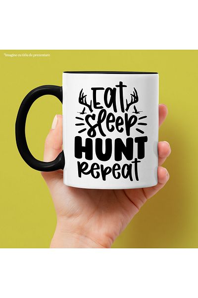 StoryGift Romania Mug with the text "Eat, sleep, hunt, repeat" - eat sleep hunt repeat with Mane, Cu