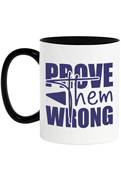 StoryGift Romania Cana cu mesaj motivational in engleza "Prove them wrong" - ...