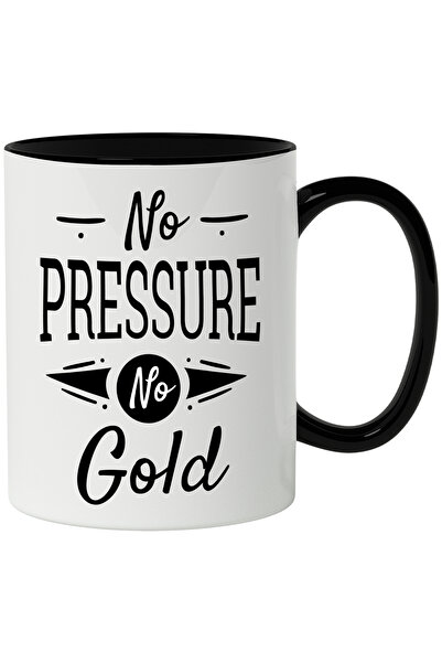 StoryGift Romania Cana Cu Mesaj In Engleza No Pressure No Gold, Presiune, Aur...