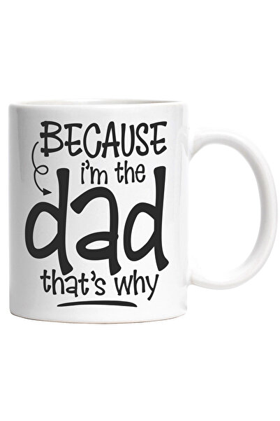 StoryGift Romania Cana cu Mesajul Amuzant in Engleza Because I'm The Dad That...