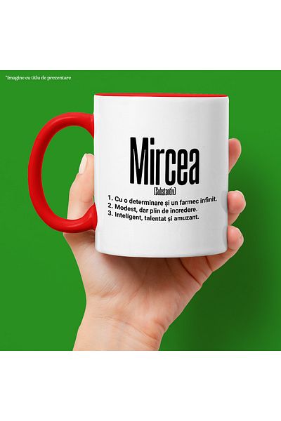 StoryGift Romania Cana Cu Numele Mircea, Determinare, Modest, Inteligent, Amuzant, Personalizat, C, Cu Maner Rosu