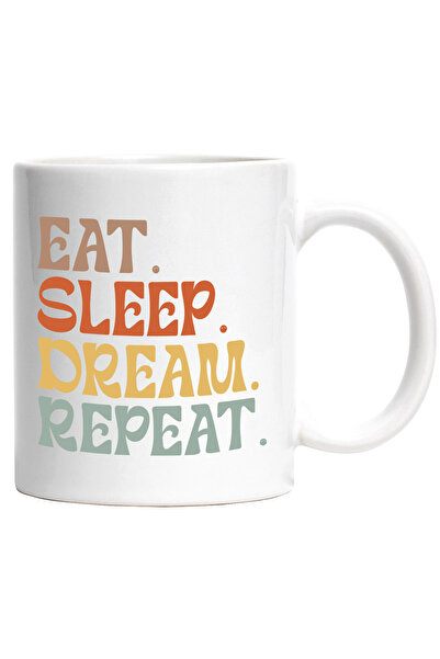 StoryGift Romania Cana cu textul "Eat. Sleep. Dream. Repeat." - mananca dormi viseaza repeta cu Ma, Cu Maner Alb