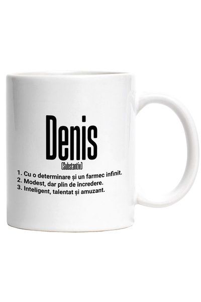 StoryGift Romania Cana Cu Numele Denis, Determinare, Modest, Inteligent, Amuz...